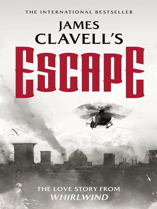 Title details for Escape by James Clavell - Wait list
